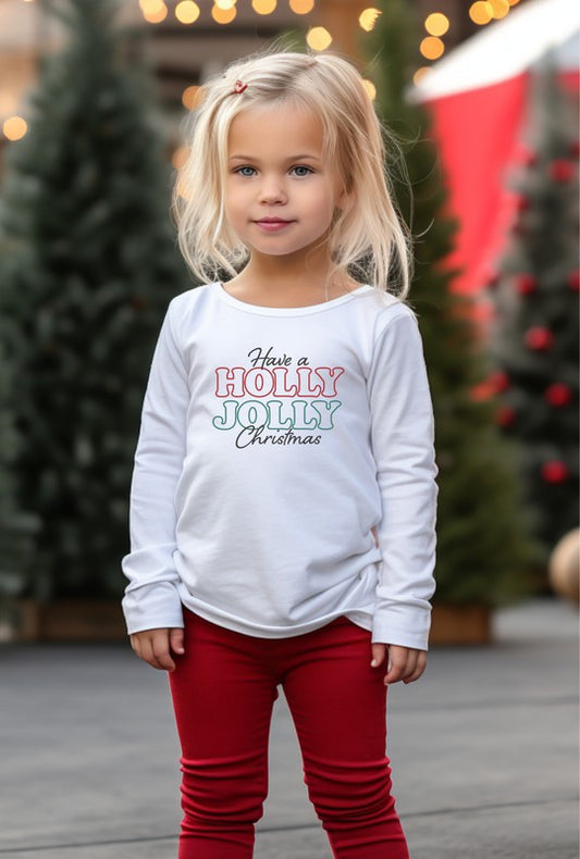 Have A Holly Jolly Christmas Toddler Tee